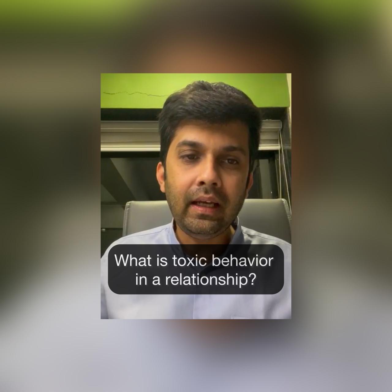 What is toxic behavior in a relationship?