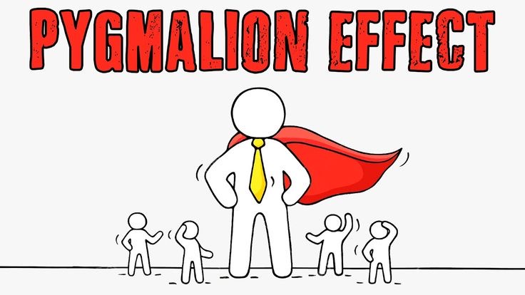 The Pygmalion Effect: How Belief Shapes Who We Become.