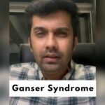 What is Ganser’s Syndrome?