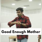 What is the concept of “Good-enough” mother in child psychology?